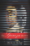 The Spinoza Problem: A Novel