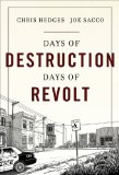 Days of Destruction, Days of Revolt
